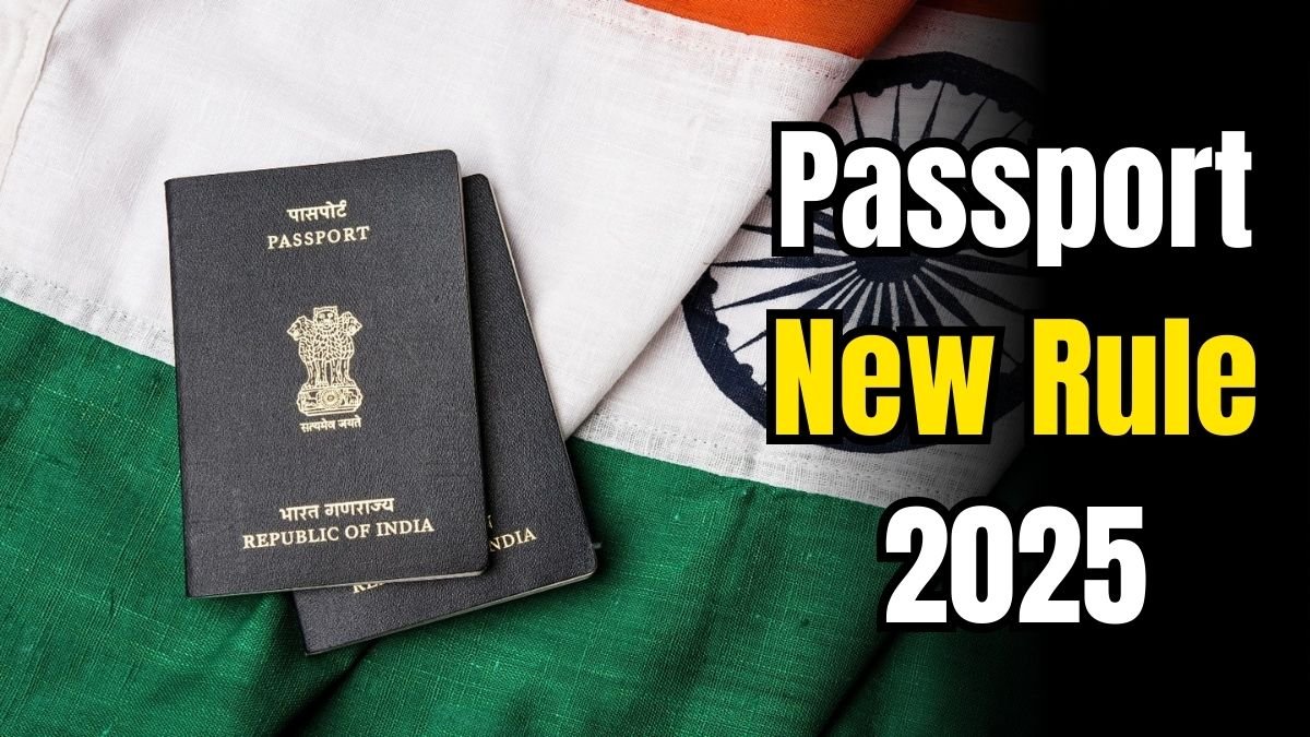 Passport New Rule 2025
