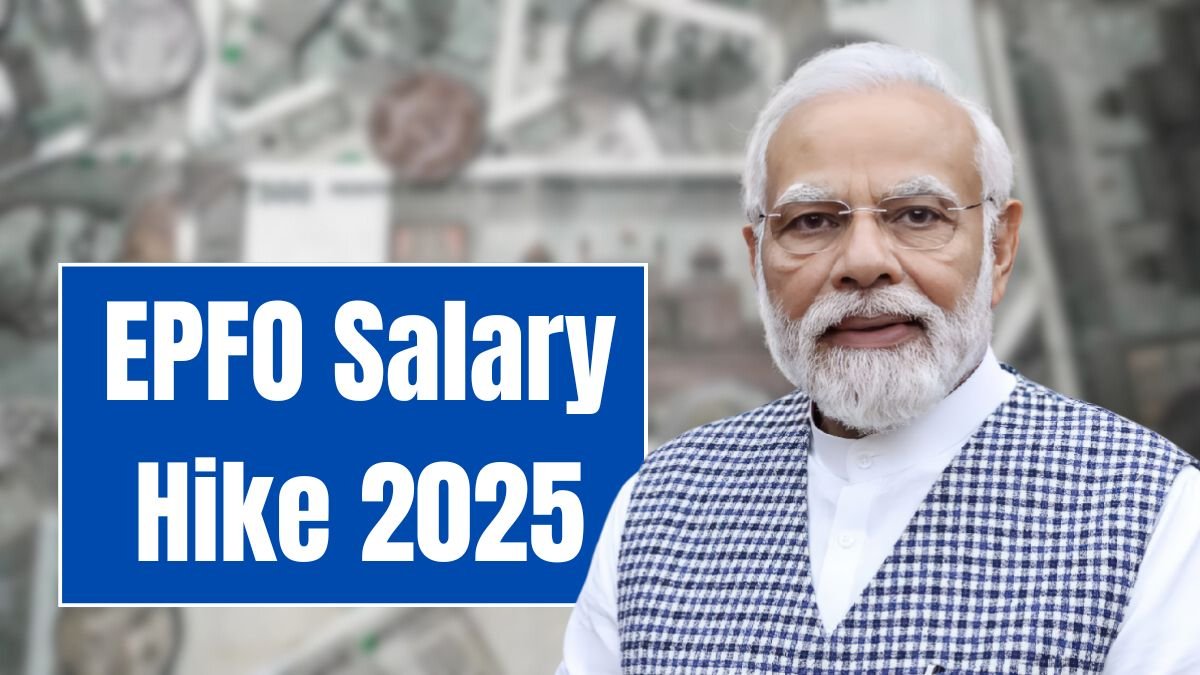 EPFO Announces Salary Hike